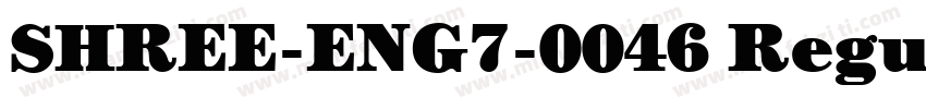 SHREE-ENG7-0046 Regu字体转换